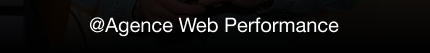 Agence web performance