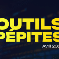 Revue d'outils Avril 2025